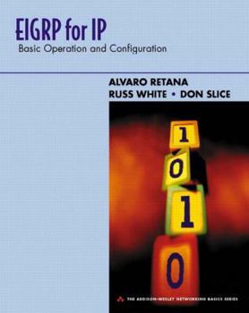 Paperback Eigrp for IP: Basic Operation and Configuration Book