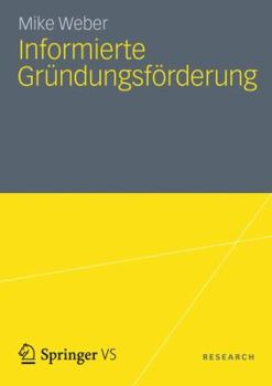 Paperback Informierte Gründungsförderung [German] Book