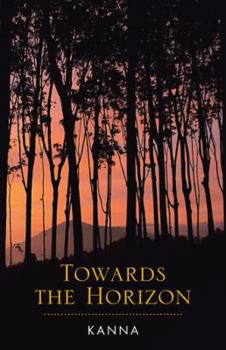 Hardcover Towards the Horizon Book