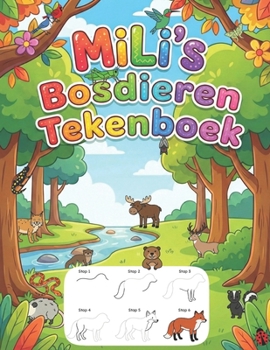 Paperback MiLi's Bosdieren Tekenboek [Dutch] Book