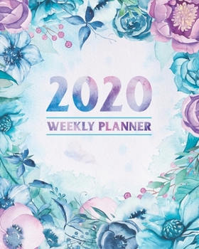 2020 Weekly Planner: Daily & Weekly 8x10 Organizer with Calendar Views and Inspirational Quotes | 2-Page Weekly Spreads | Boho Floral Theme