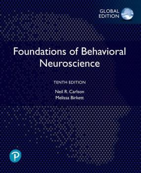 Paperback Foundations of Behavioral Neuroscience, Global Edition Book