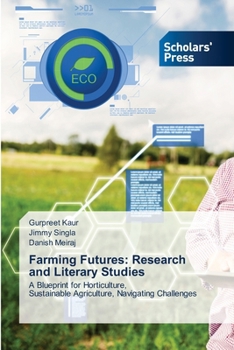 Paperback Farming Futures: Research and Literary Studies Book