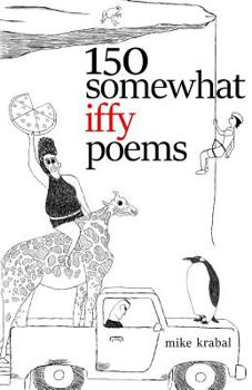 Paperback 150 somewhat iffy poems Book