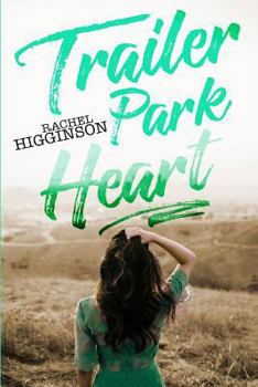 Paperback Trailer Park Heart Book