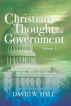 Paperback Christian Thought and Government Book