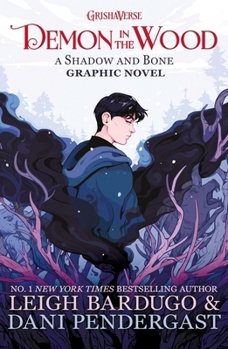 Paperback Orion Childrens Books Demon in the Wood A Shadow and Bone Graphic Novel. Book