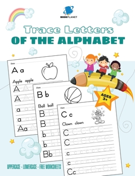 Trace Letters Of The Alphabet: Preschool Practice Handwriting Workbook Pre K Kindergarten and Kids Ages 3-5 Reading And Writing