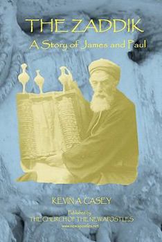 Paperback The Zaddik: A Story of James and Paul Book