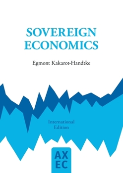 Paperback Sovereign Economics: Basics Book