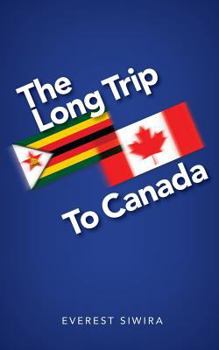 Paperback The Long Trip to Canada Book