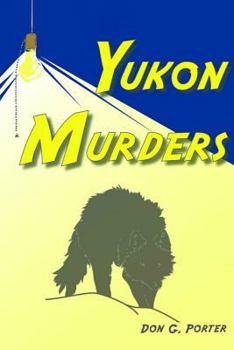 Paperback Yukon Murders Book
