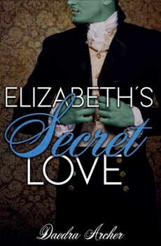 Paperback Elizabeth's Secret Love Book