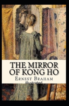 Paperback The Mirror of Kong Ho Illustrated Book