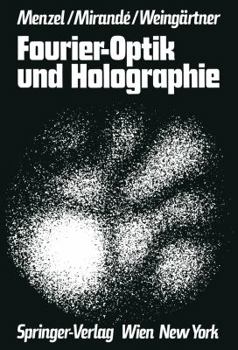 Paperback Fourier-Optik Und Holographie [German] Book