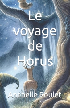 Paperback Le voyage de Horus [French] Book