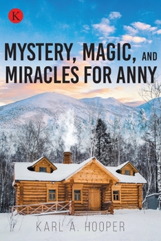 Paperback Mystery, Magic, and Miracles for Anny Book