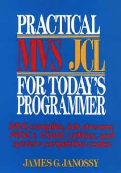 Paperback Practical MVS JCL for Today's Programmer Book
