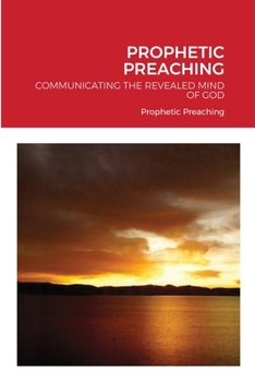 Paperback Prophetic Preaching Book