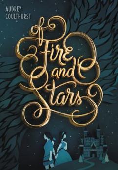 Hardcover Of Fire and Stars Book