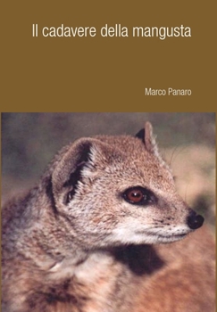 Hardcover Il cadavere della mangusta Book