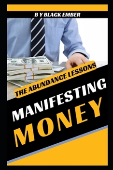 Paperback Manifesting Money: The Abundance Lessons Book