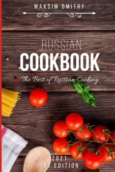 Paperback Russian Cookbook: The Best of Russian Cooking Book