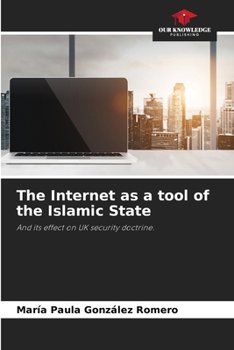 Paperback The Internet as a tool of the Islamic State Book