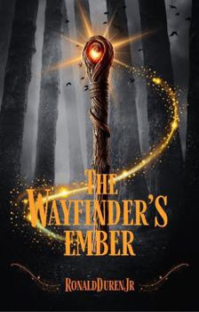 Paperback The Wayfinder's Ember Book