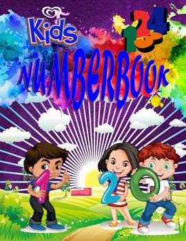Paperback Kids Numberbook: Learn the numbers 1-20 in a fun and easy way Book