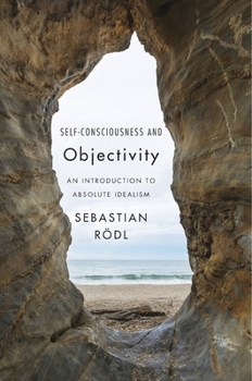 Hardcover Self-Consciousness and Objectivity Book