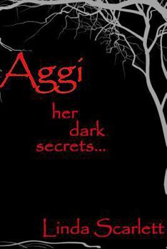 Paperback Aggi: Her dark secrets Book