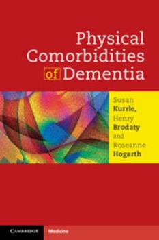 Paperback Physical Comorbidities of Dementia Book