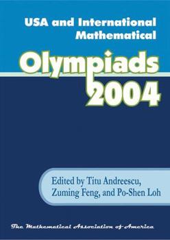 Paperback USA and International Mathematical Olympiads 2004 Book