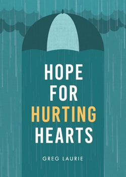 Paperback Hope for Hurting Hearts Book