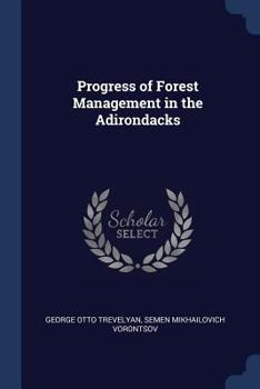 Paperback Progress of Forest Management in the Adirondacks Book