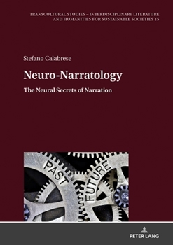 Hardcover Neuro-Narratology: The Neural Secrets of Narration Book