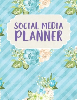 Paperback Social Media Planner: 288 Pages, Soft Matte Cover, 8.5 x 11 Book
