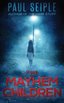 Paperback The Mayhem Children Book