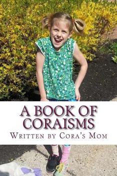Paperback A Book of Coraisms Book