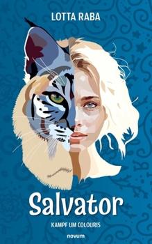 Paperback Salvator: Kampf um Colouris [German] Book