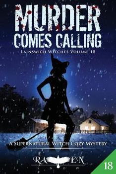 Murder Comes Calling - Book #18 of the Lainswich Witches