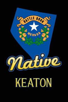 Paperback Nevada Native Keaton: College Ruled Composition Book