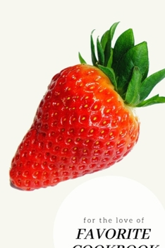 Paperback Favorite Cookbook: My Favorite Recipes, Journal and Organizer,120 Page Book