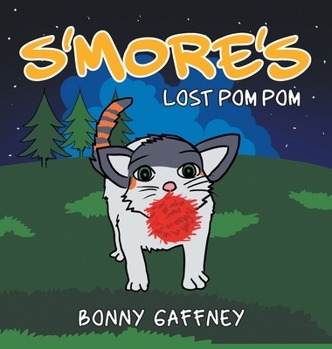 Hardcover S'more's Lost Pom Pom Book