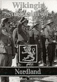 Hardcover Wikingin suomalaiset: Suomalaiset SS-miehet kuvissa = Finnish volunteers of SS-Division Wiking (Finnish Edition) [Finnish] Book