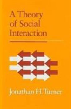 Hardcover A Theory of Social Interaction Book