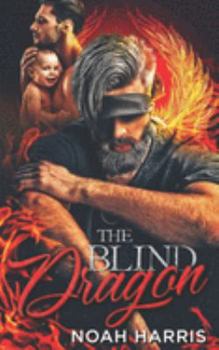 Paperback The Blind Dragon: A Gay Shifter Romance Book