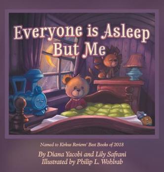 Hardcover Everyone is Asleep but Me Book