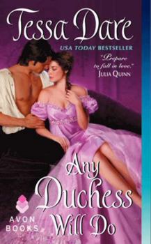 Any Duchess Will Do - Book #4 of the Spindle Cove